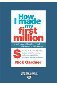 How I Made My First Million