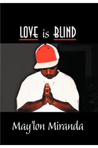 Love is Blind