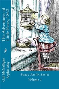 The Adventures of Little Pansy, 1862