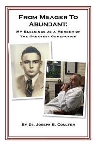 From Meager To Abundant