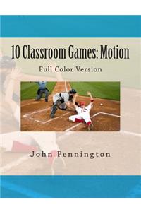 10 Classroom Games Motion