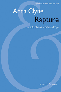 Rapture: Clarinet in B-Flat and Tape Archive Edition Playing Score with CD