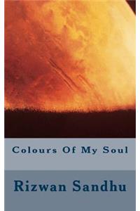 Colours Of My Soul