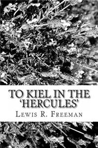 To Kiel in the 'Hercules'