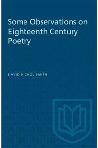 Some Observations on Eighteenth Century Poetry