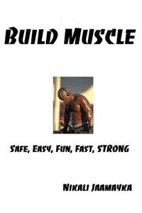 Build Muscle