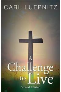 Challenge to Live