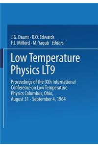 Low Temperature Physics Lt9