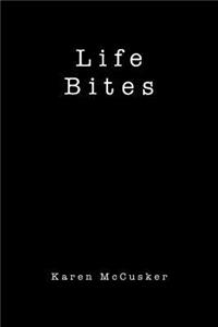 Life Bites