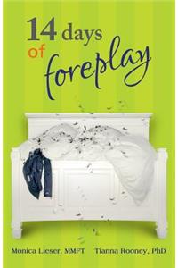 14 Days of Foreplay