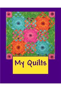 My Quilts