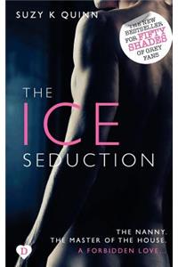 The Ice Seduction