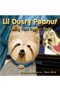 Lil Dusty Peanut. 
