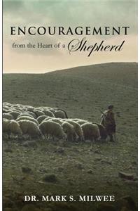 Encouragement From the Heart of a Shepherd