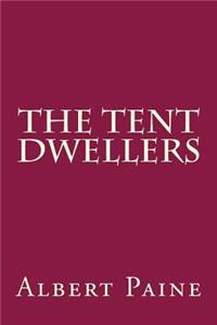 The Tent Dwellers