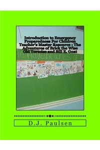 Introduction to Emergency Preparedness For Children Teacher's Master Resource