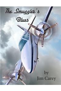 The Smuggler's Blues
