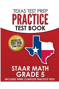 Texas Test Prep Practice Test Book Staar Math Grade 5