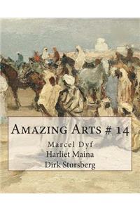 Amazing Arts # 14