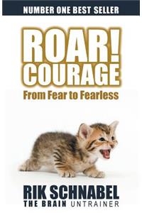 ROAR! Courage