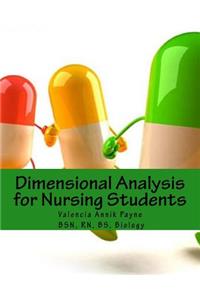 Dimensional Analysis for Nursing Students
