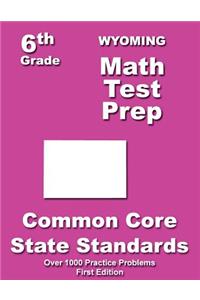 Wyoming 6th Grade Math Test Prep