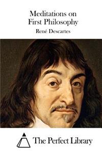 Meditations on First Philosophy
