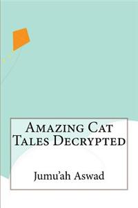 Amazing Cat Tales Decrypted