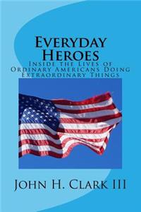 Everyday Heroes