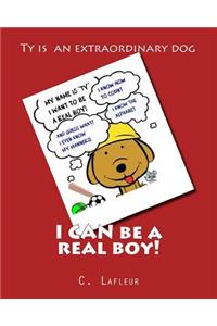 I CAN be a real boy!