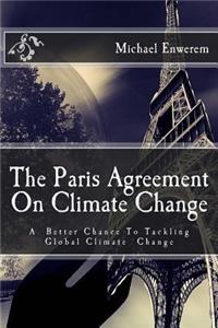 Paris Agreement On Climate Change