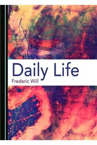 Daily Life