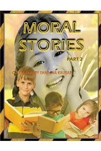 Moral Stories 2