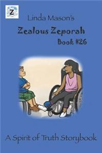 Zealous Zeporah