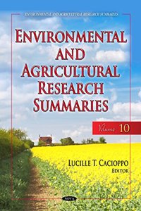 Environmental & Agricultural Research Summaries (with Biographical Sketches)