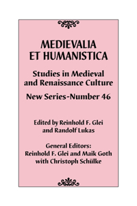 Medievalia Et Humanistica, No. 46