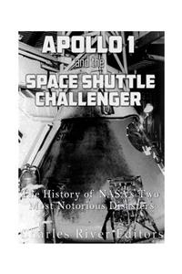 Apollo 1 and the Space Shuttle Challenger