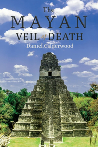 Mayan Veil of Death