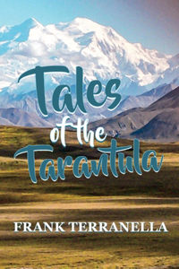 Tales of the Tarantula