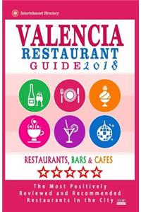 Valencia Restaurant Guide 2018