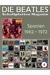 Beatles Schallplatten Magazin - Nr. 4 - Spanien (1962 - 1972): Full Color Discography.