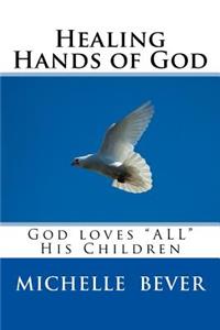 Healing Hands of God