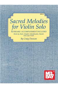 Sacred Melodies For Violin Solo