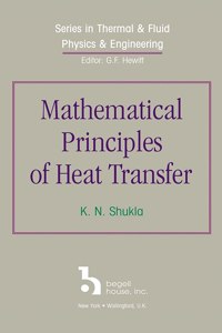 Mathematical Principles of Heat Transfer