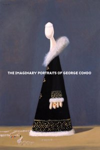 The Imaginary Portraits of George Condo