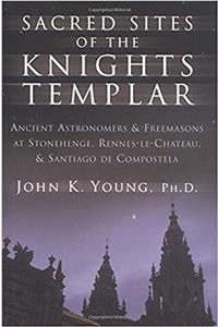 Sacred Sites of the Knights Templar