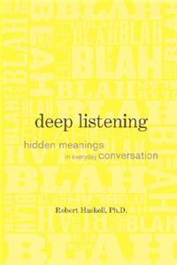 Deep Listening