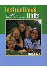 Instructional Units for Gifted and Talented Learners