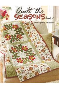 Quilt the Seasons, Book 2