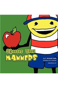 Skeeter Uses Manners (Skeeter Sneeter Doodlebop #2)